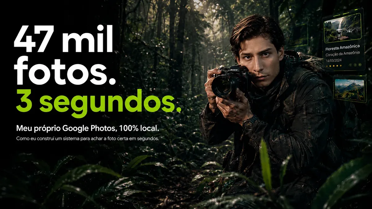 Construí meu próprio Google Photos rodando 100% local